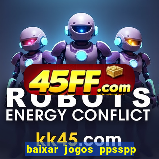 baixar jogos ppsspp para android